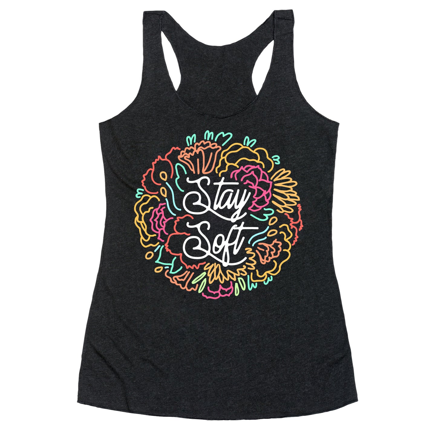 Stay Soft Racerback Tank