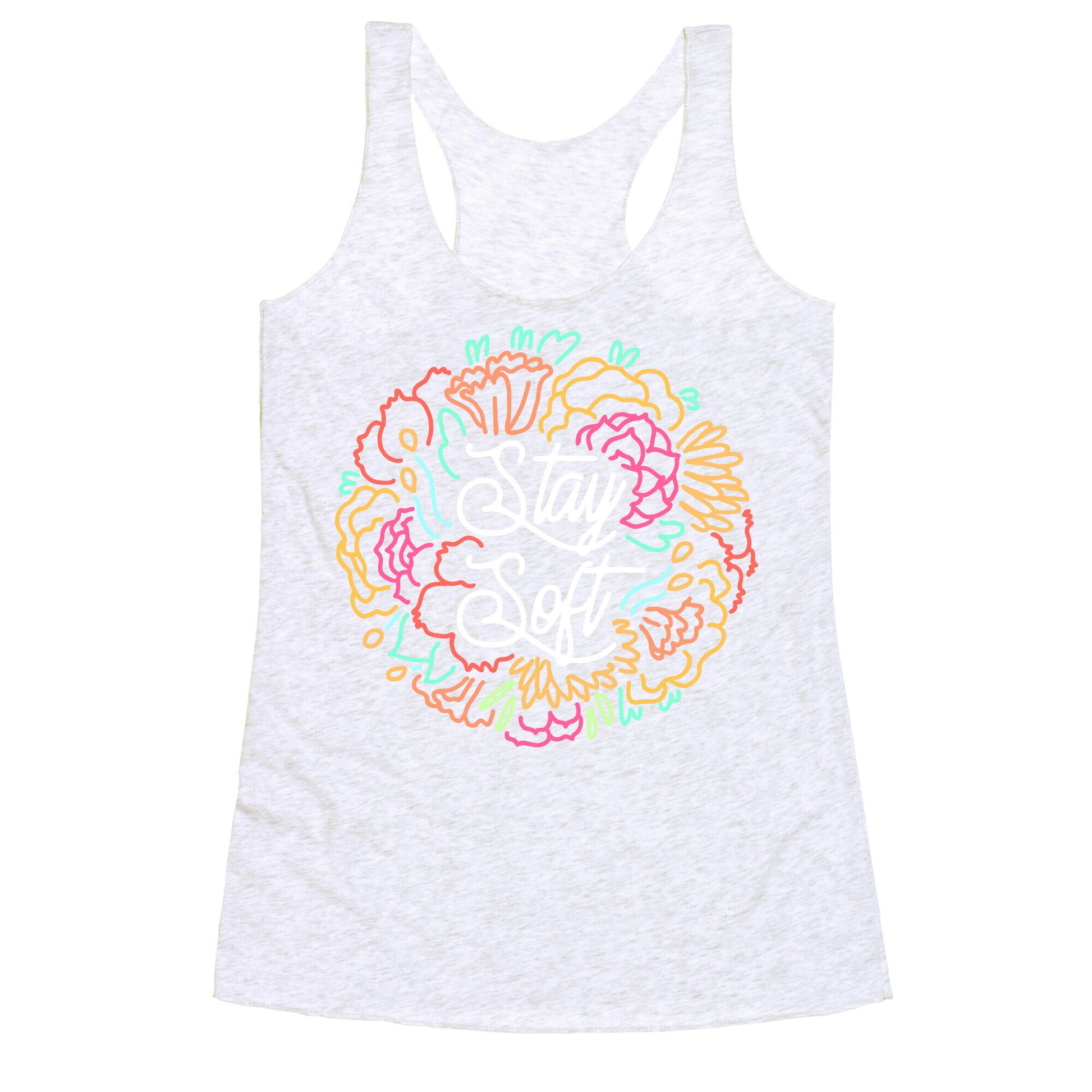 Stay Soft Racerback Tank