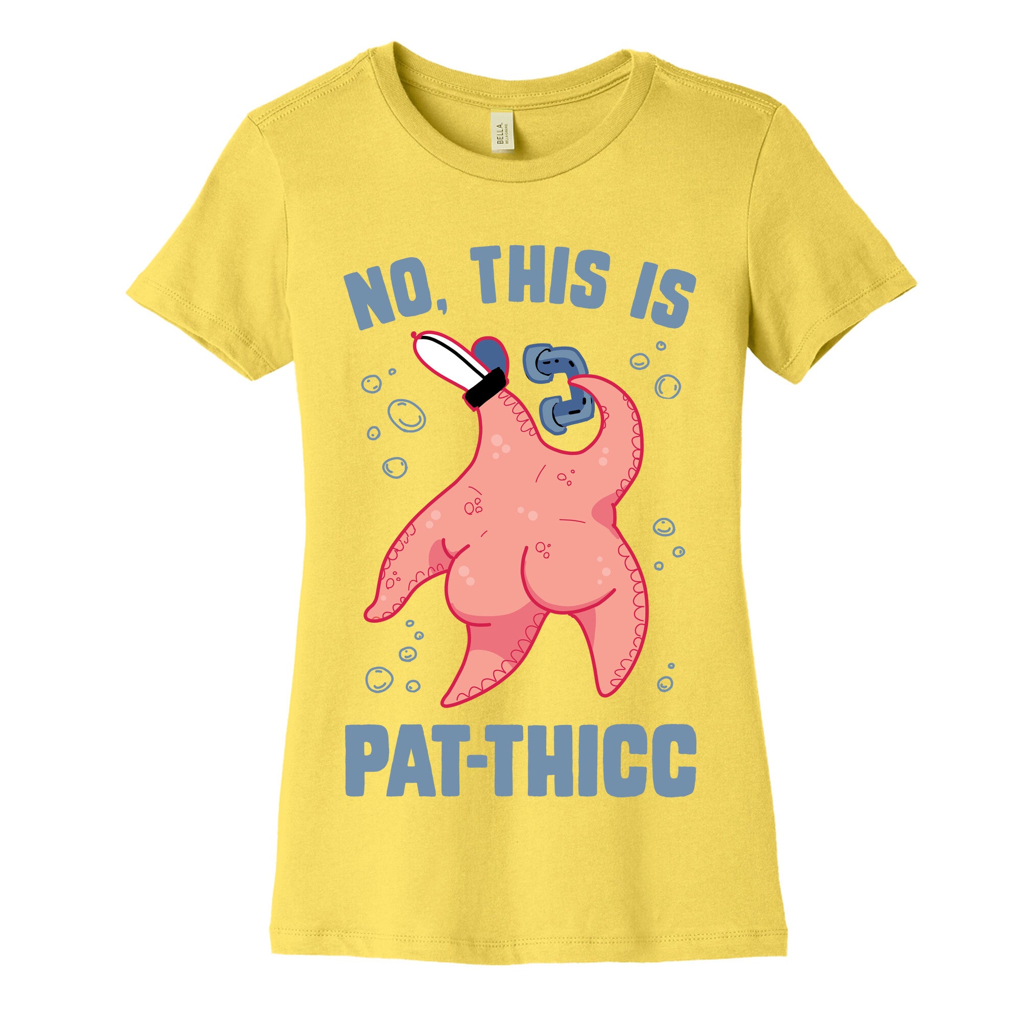 No, This Is Pat-THICC Women's Cotton Tee