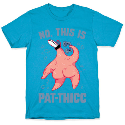 No, This Is Pat-THICC Unisex Triblend Tee
