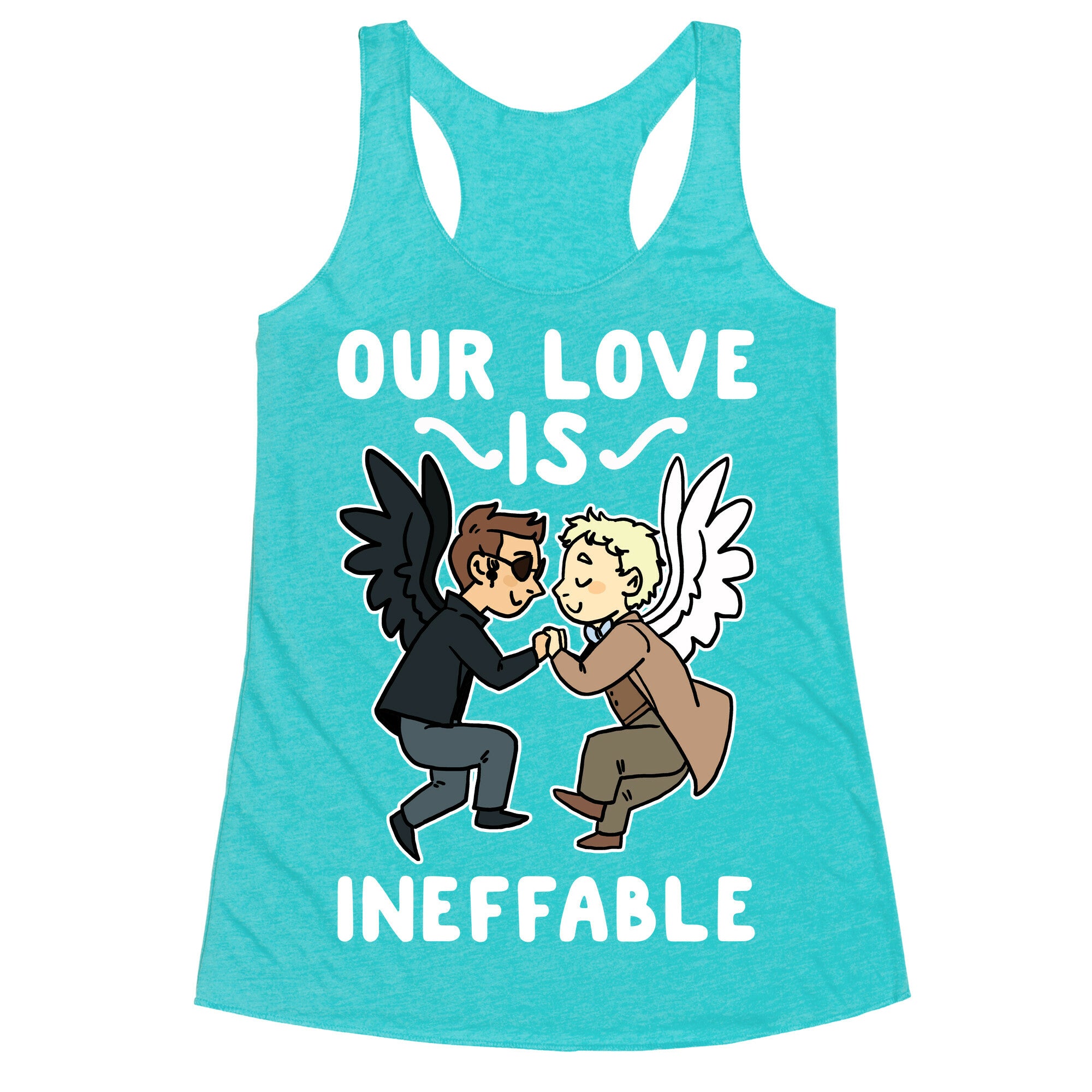Our Love is Ineffable - Good Omens Racerback Tank