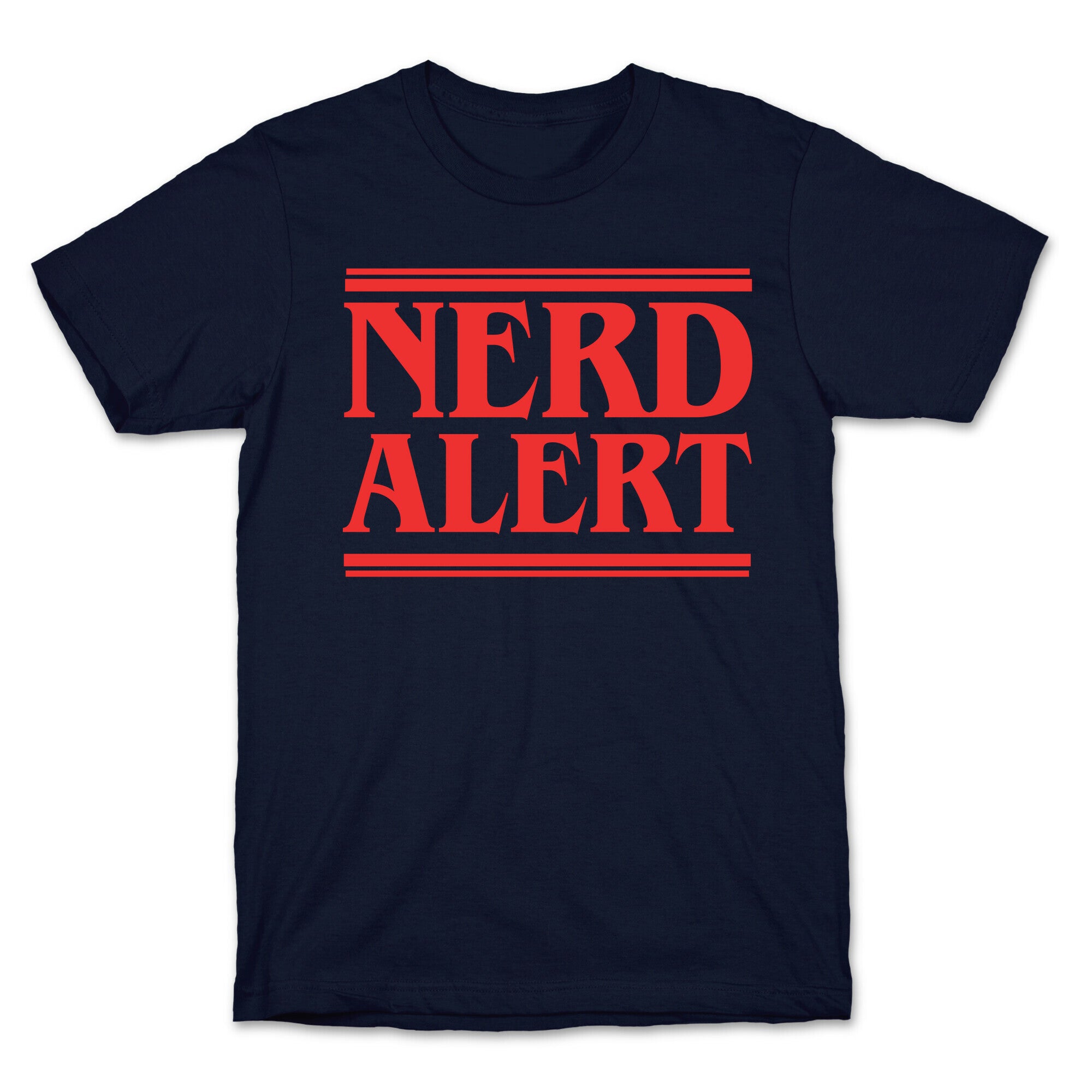 Nerd Alert - Stranger Things T-Shirt