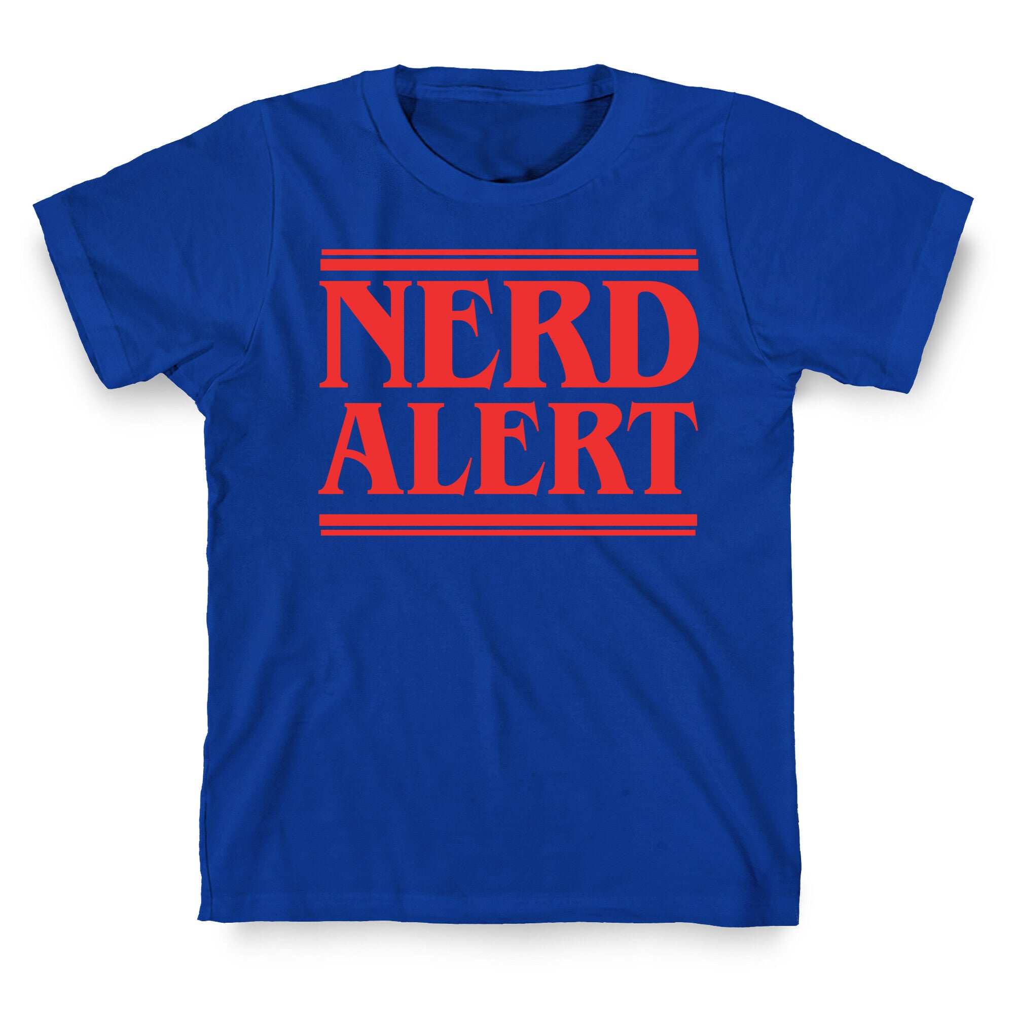 Nerd Alert - Stranger Things T-Shirt