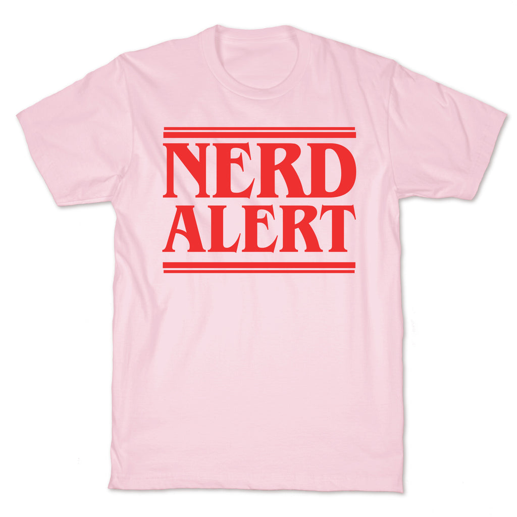 Nerd Alert - Stranger Things T-Shirt