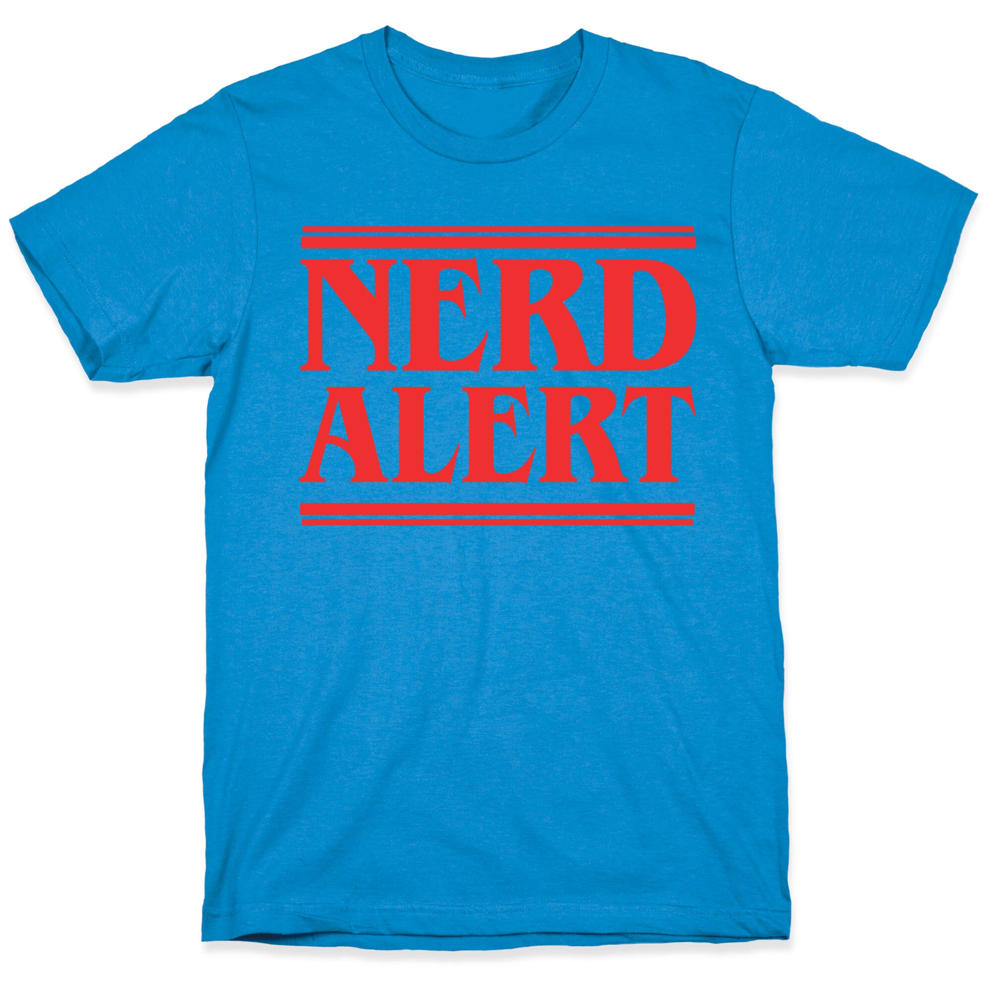 Nerd Alert - Stranger Things T-Shirt