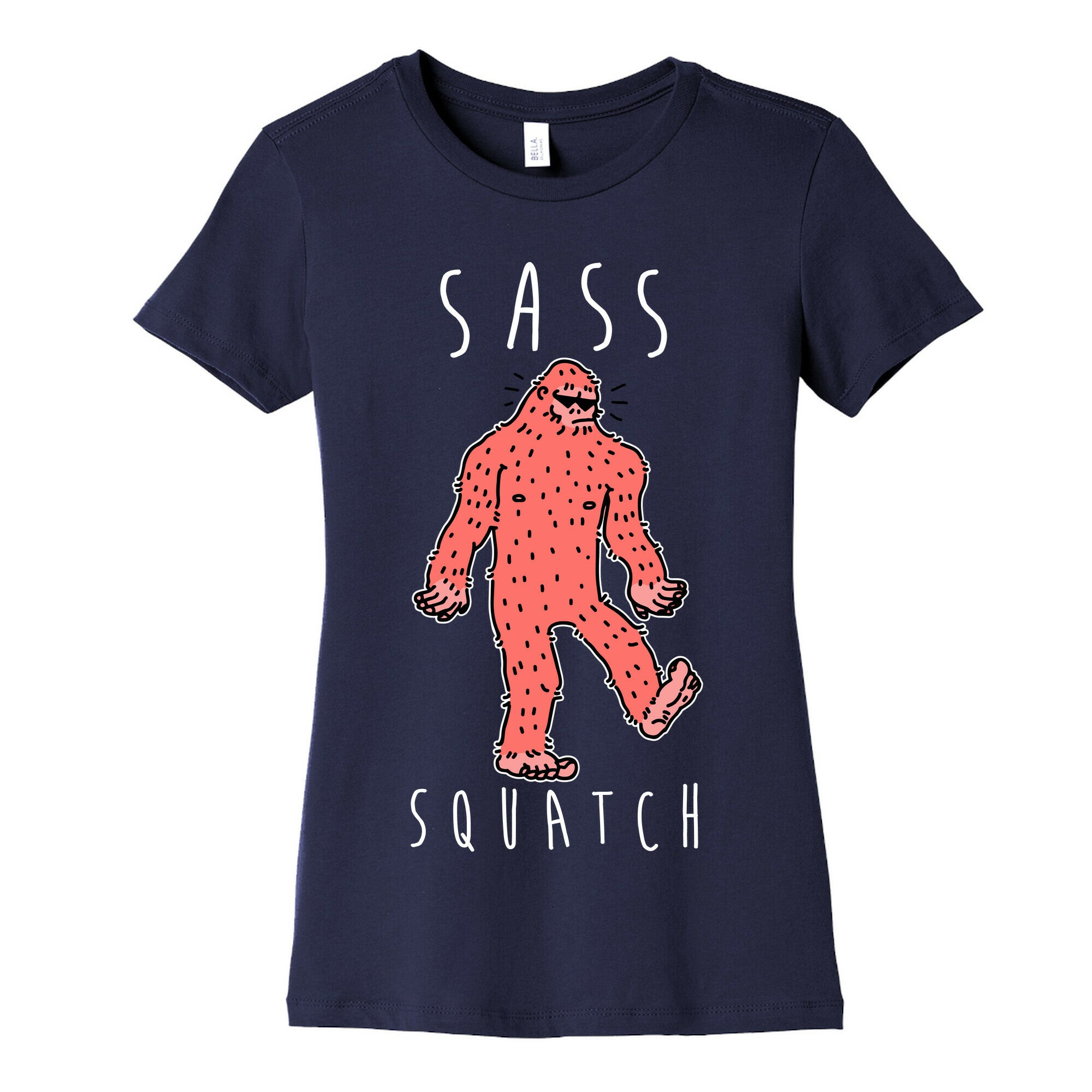 Sass Squatch  Women's Cotton Tee