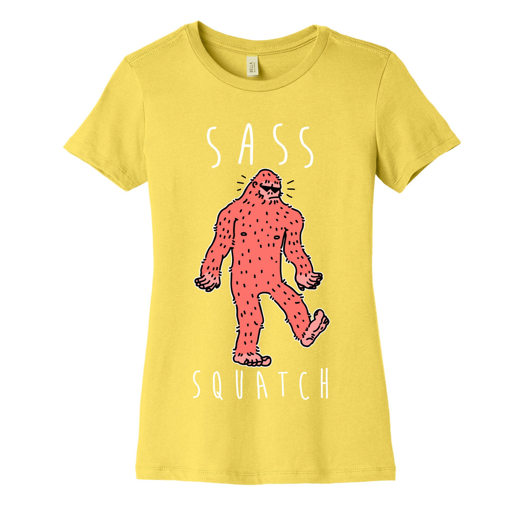 Sass Squatch  Women's Cotton Tee