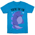 You're The Yin To My Yang (Godzilla) T-Shirt
