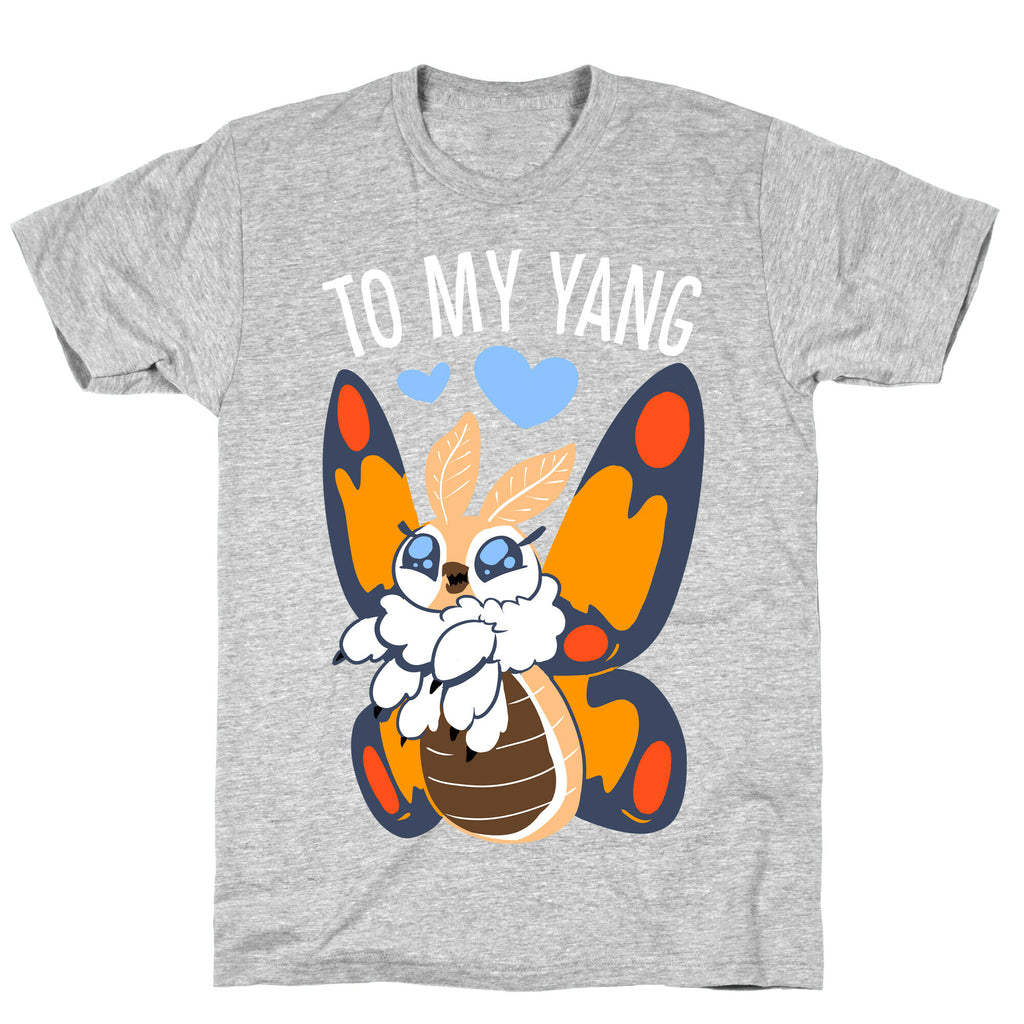 You're The Yin To My Yang (Mothra) T-Shirt