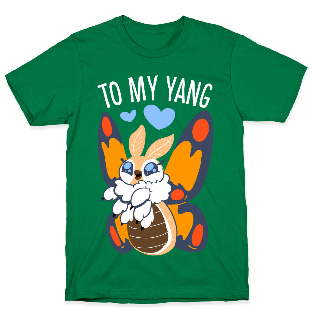 You're The Yin To My Yang (Mothra) T-Shirt