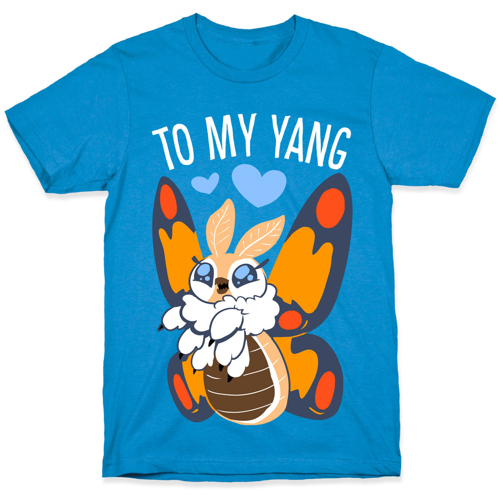 You're The Yin To My Yang (Mothra) T-Shirt