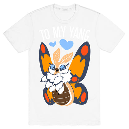 You're The Yin To My Yang (Mothra) T-Shirt