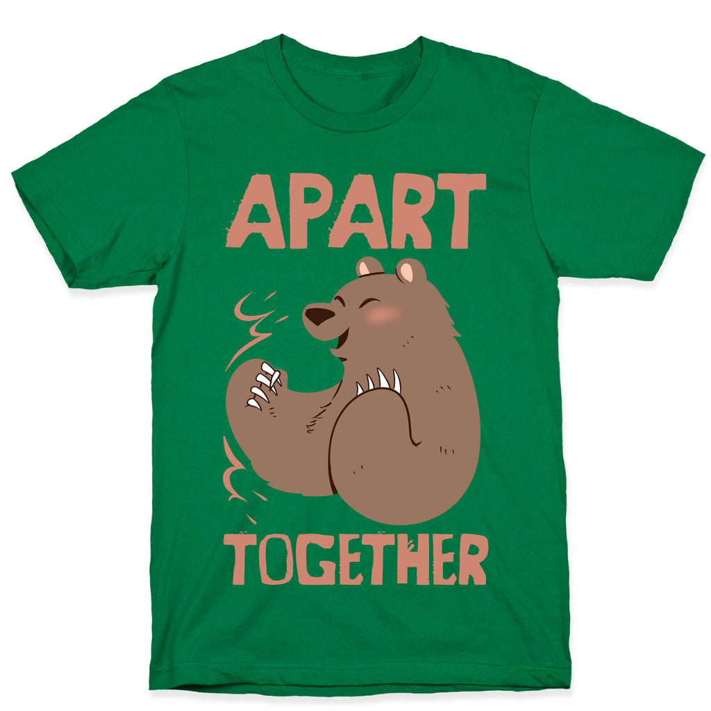 Bearly Apart, Always Together (Right) T-Shirt
