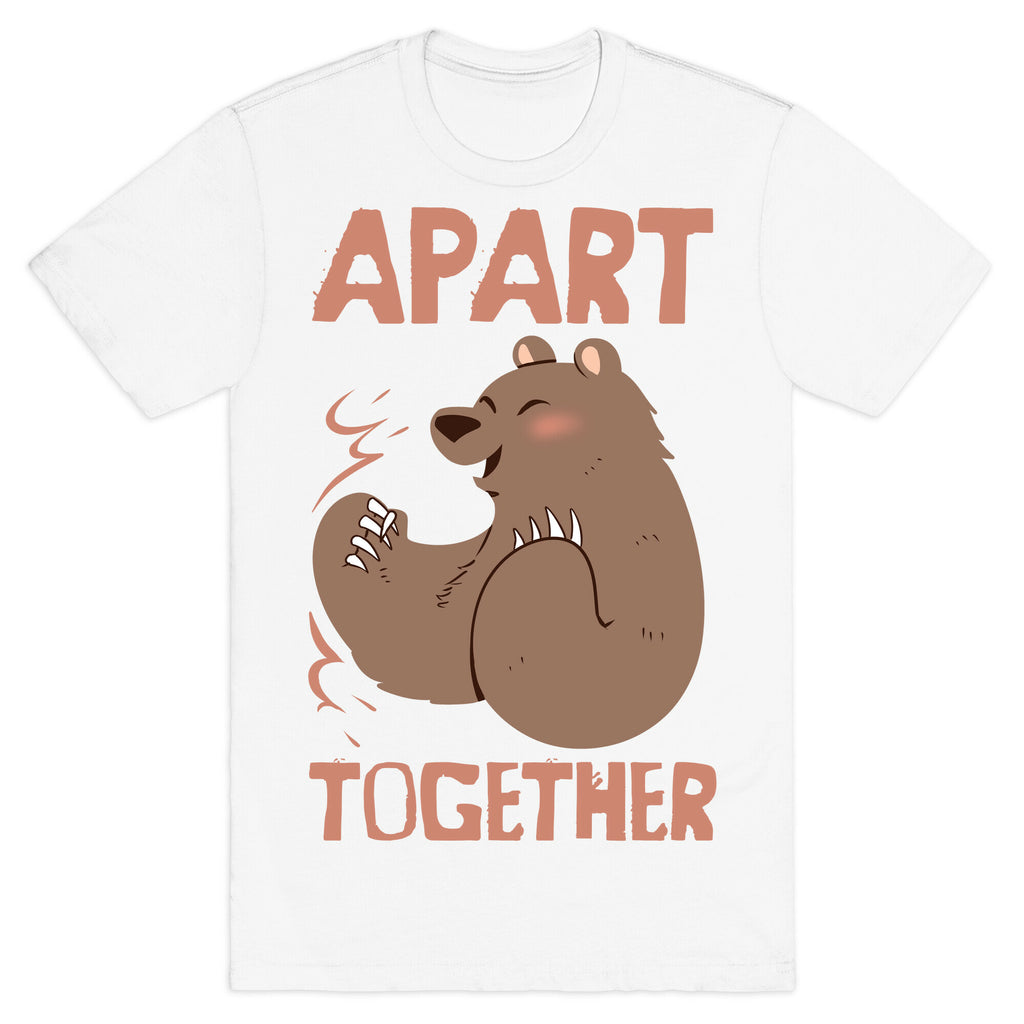 Bearly Apart, Always Together (Right) T-Shirt