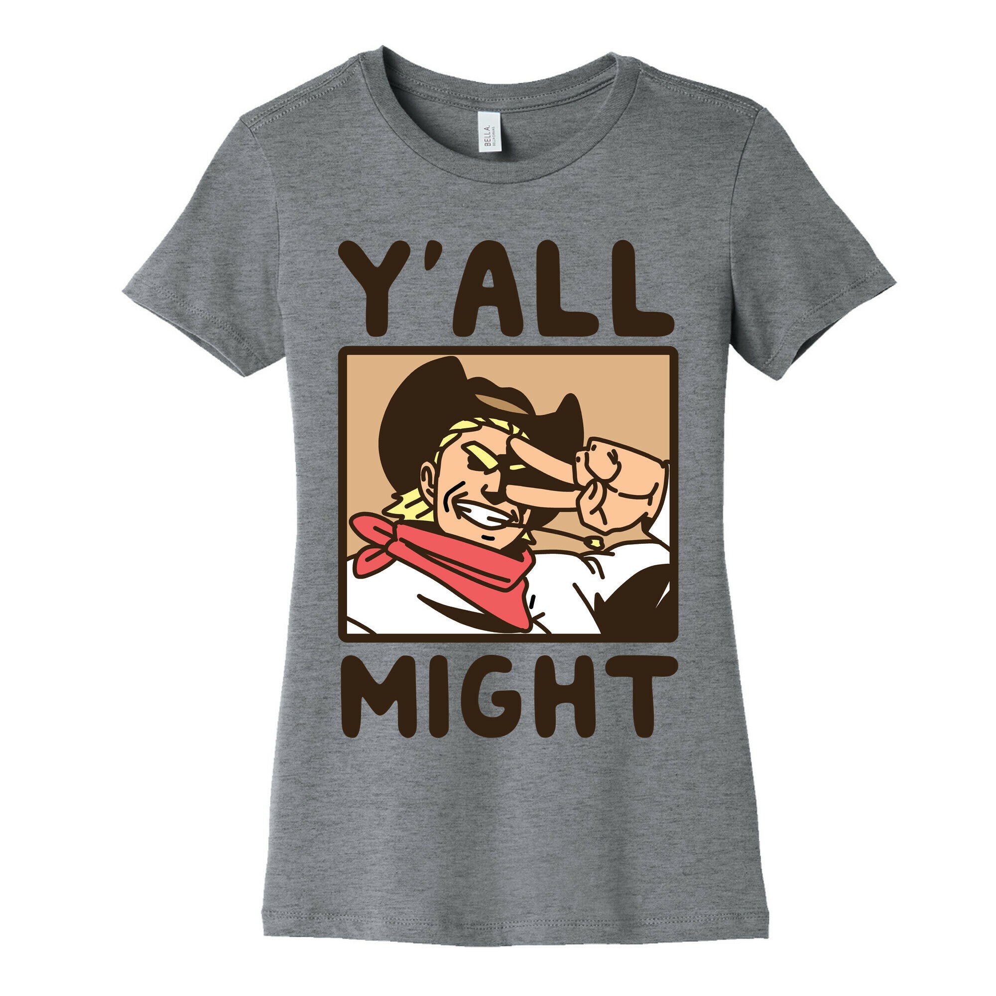 Y'All Might Women's Cotton Tee