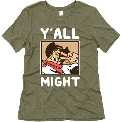 Y'All Might Women's Triblend Tee