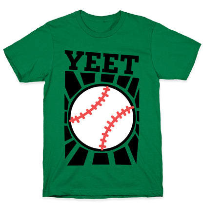 YEET - baseball T-Shirt