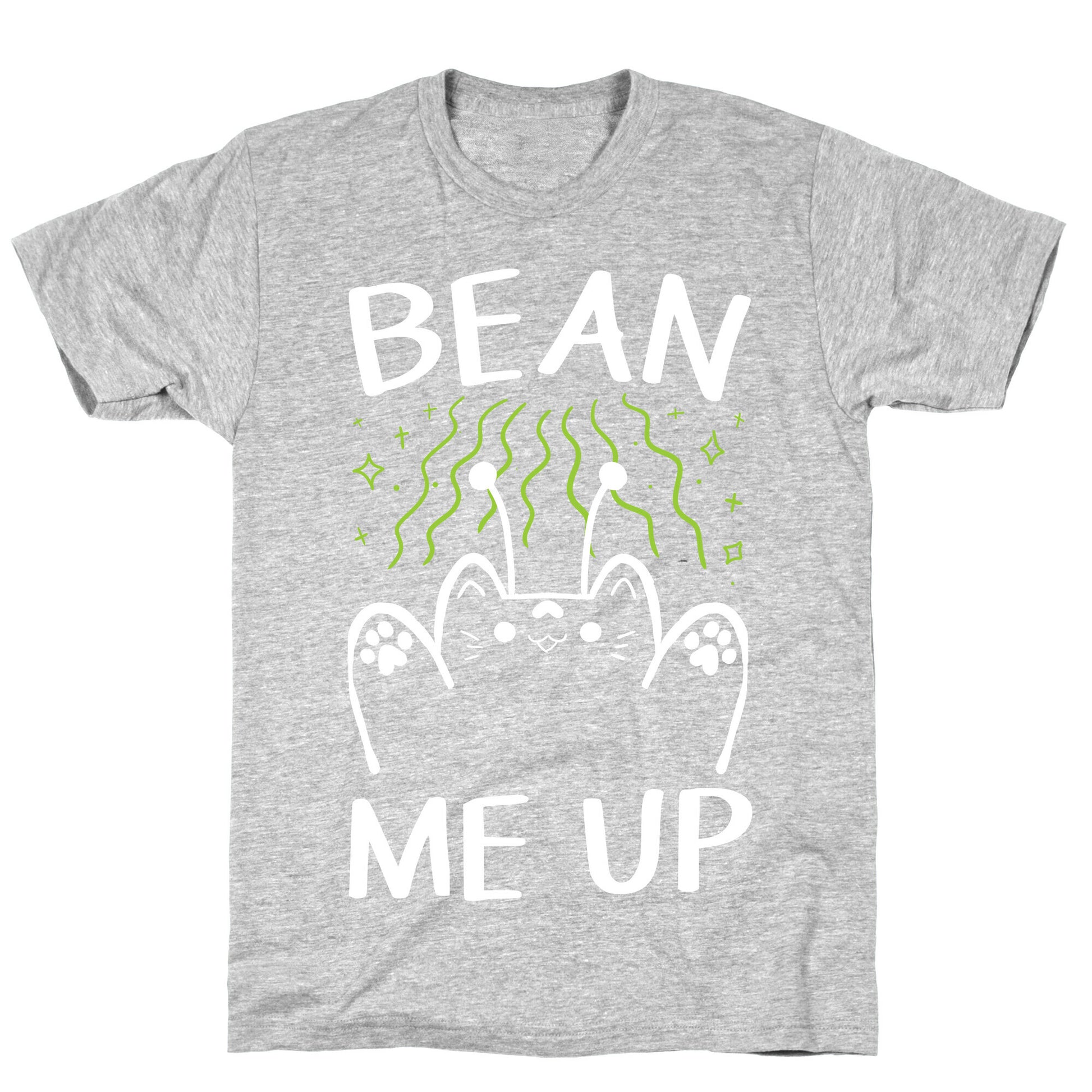 Bean Me Up T-Shirt