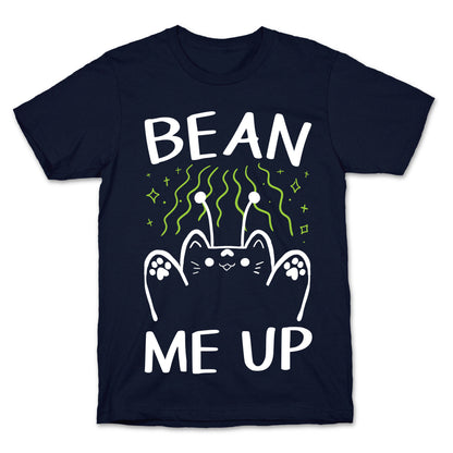 Bean Me Up T-Shirt