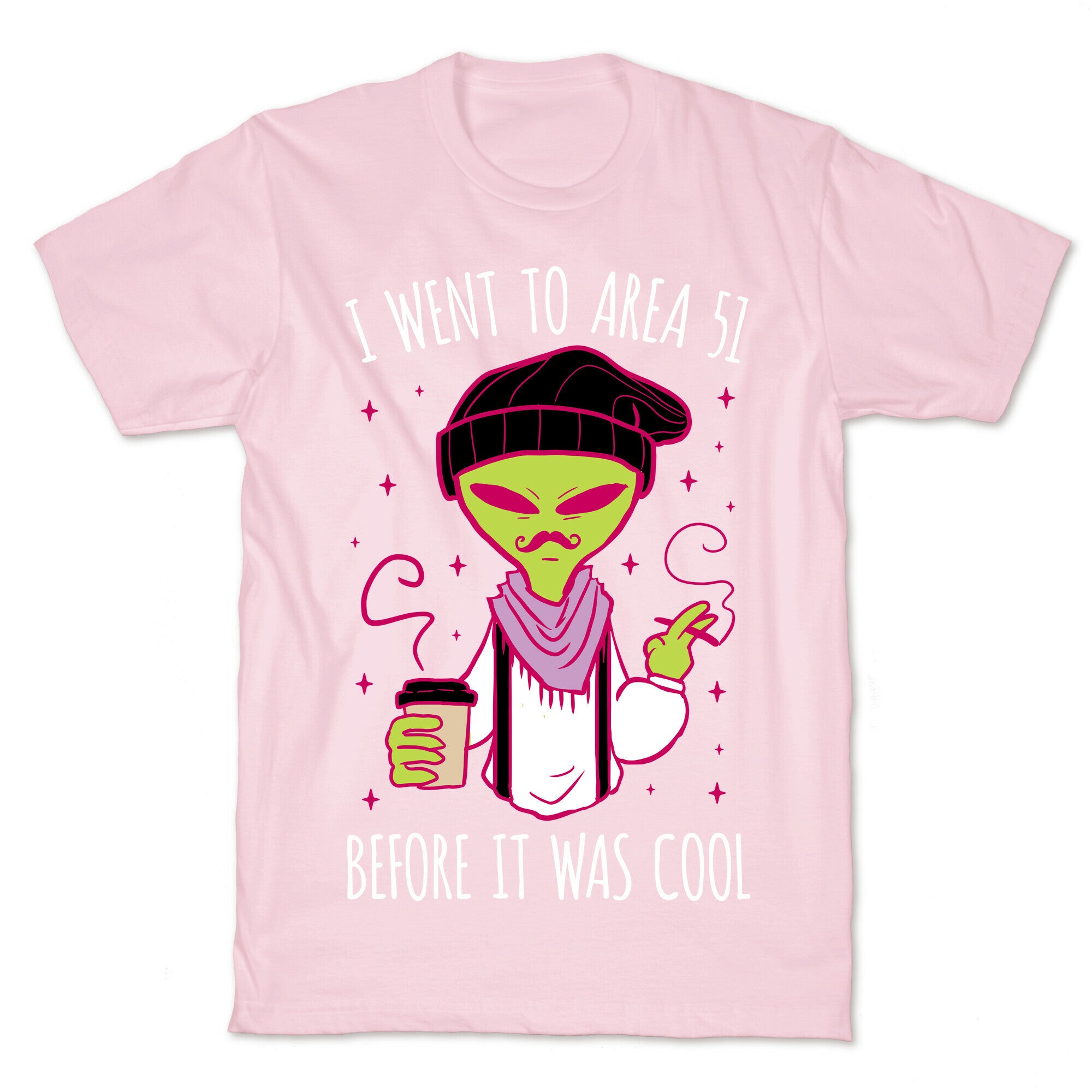I Went To Area 51 BEFORE It Was Cool T-Shirt