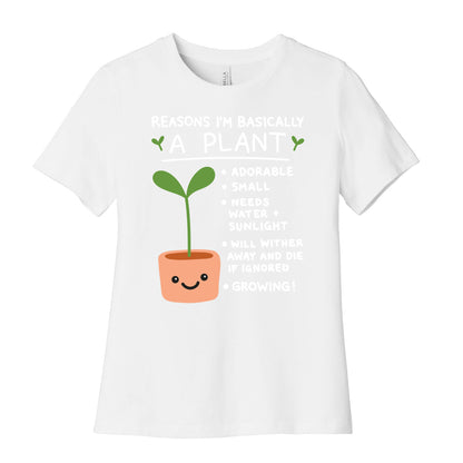 Reasons I'm Basically A Plant Women's Cotton Tee