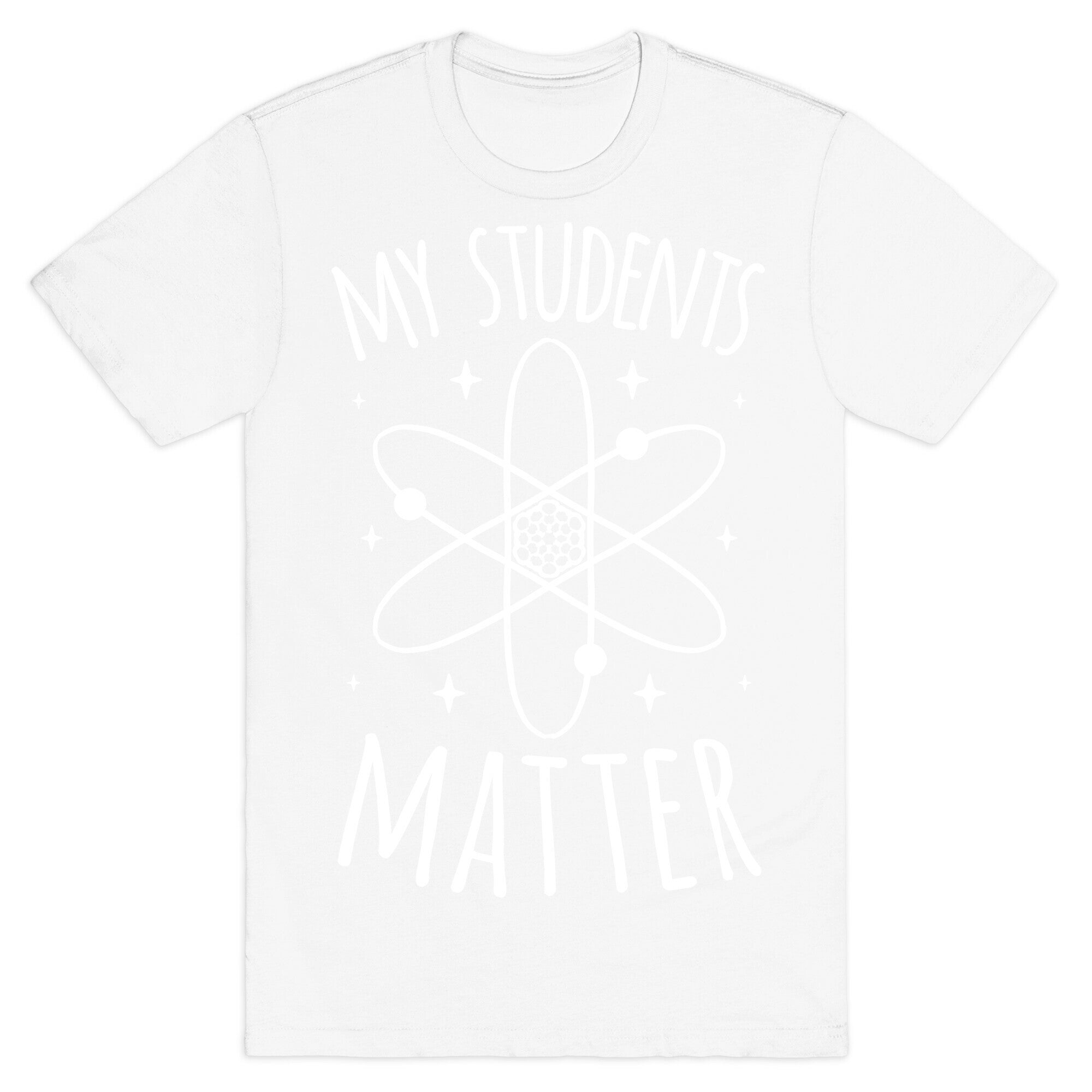 My Students Matter T-Shirt