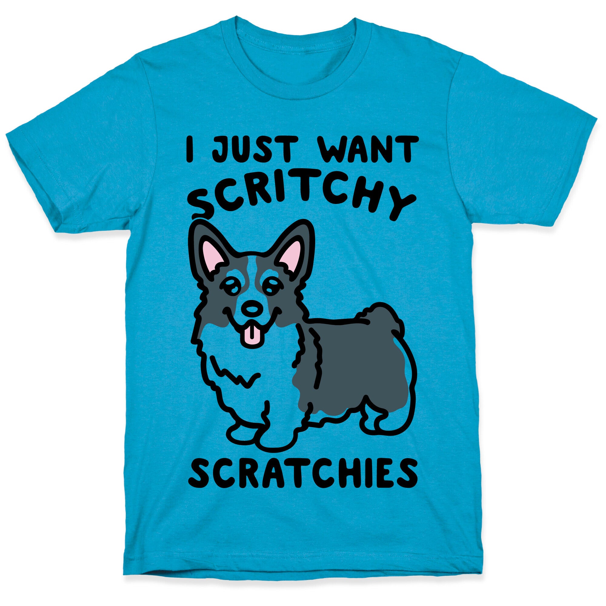 I Just Want Scritchy Scratchies Corgi Unisex Triblend Tee