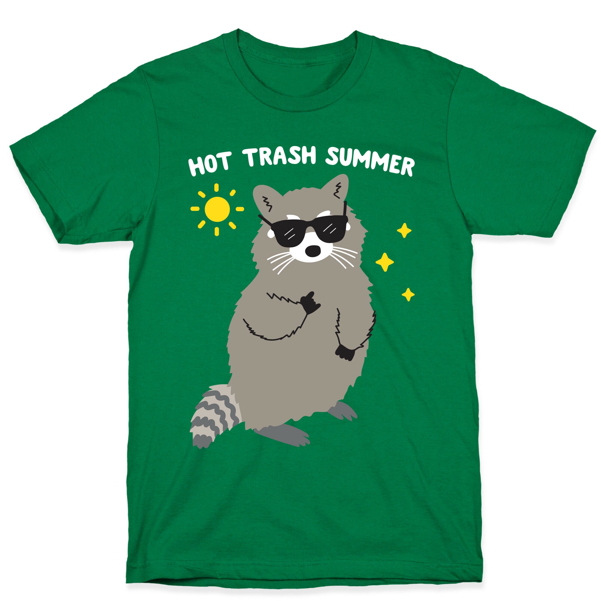 Hot Trash Summer - Raccoon T-Shirt