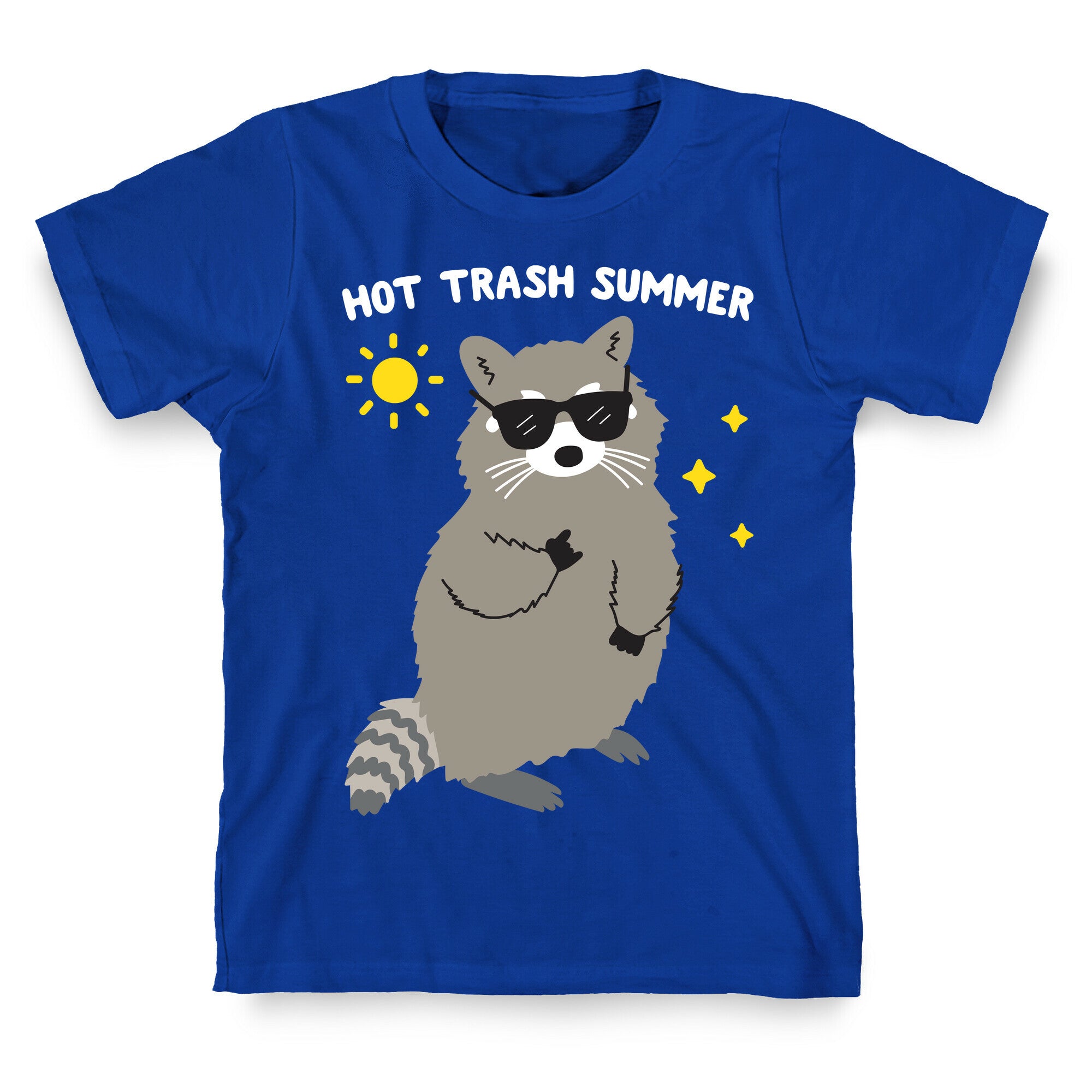 Hot Trash Summer - Raccoon T-Shirt
