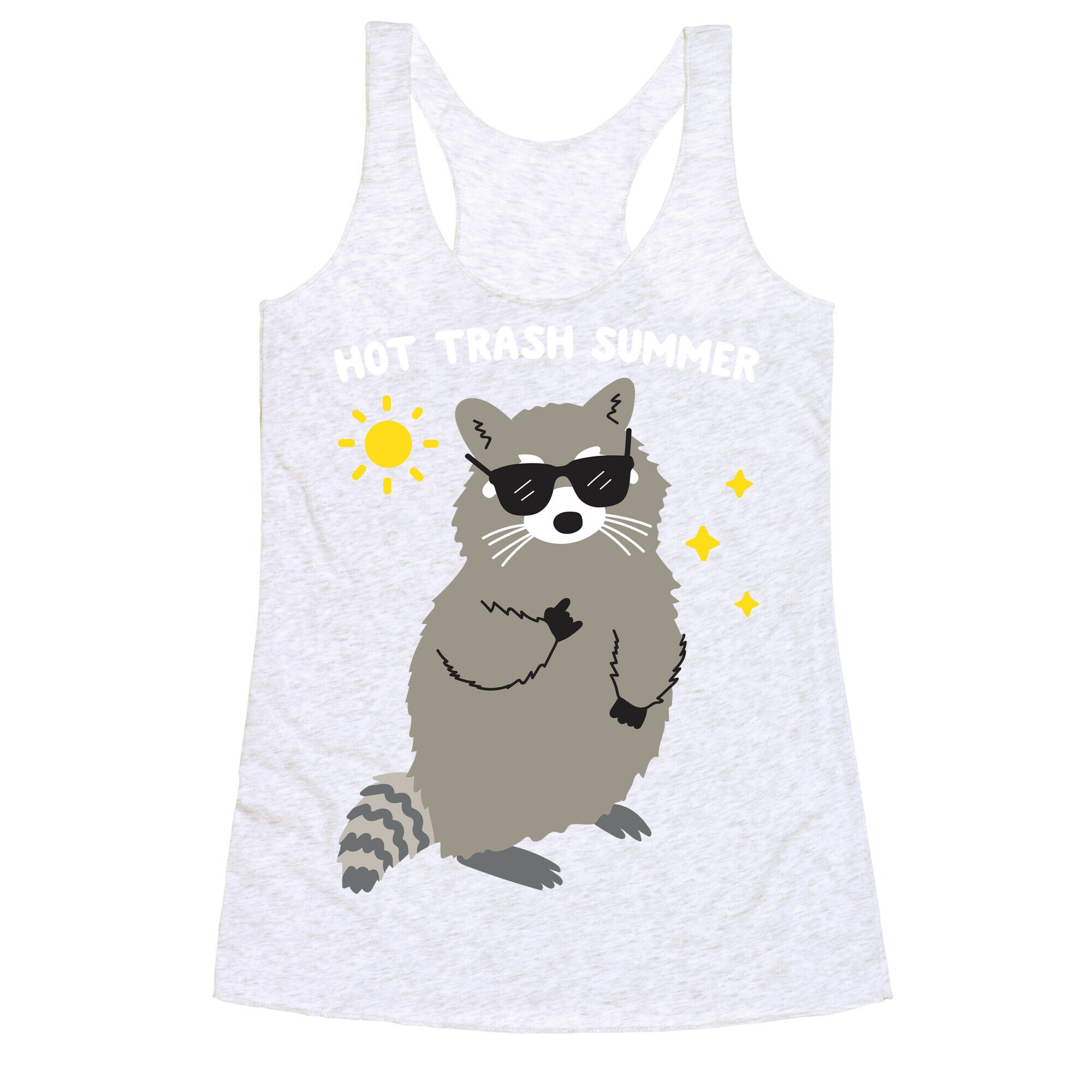 Hot Trash Summer - Raccoon Racerback Tank