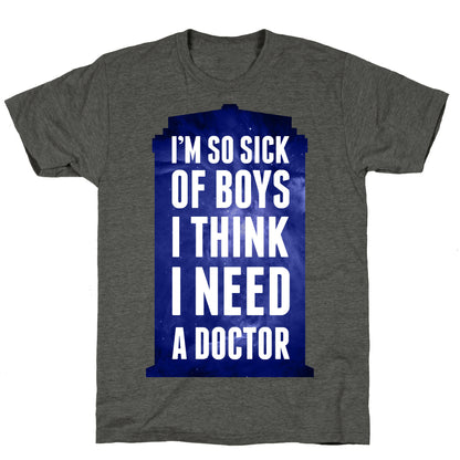 I Think I Need A Doctor Unisex Triblend Tee