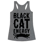 Black Cat Energy Parody Racerback Tank