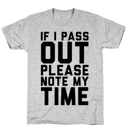 Please Note My Time T-Shirt