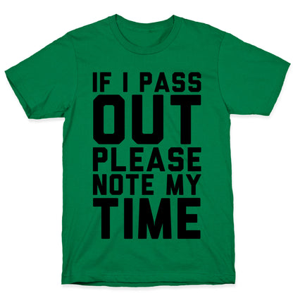 Please Note My Time T-Shirt