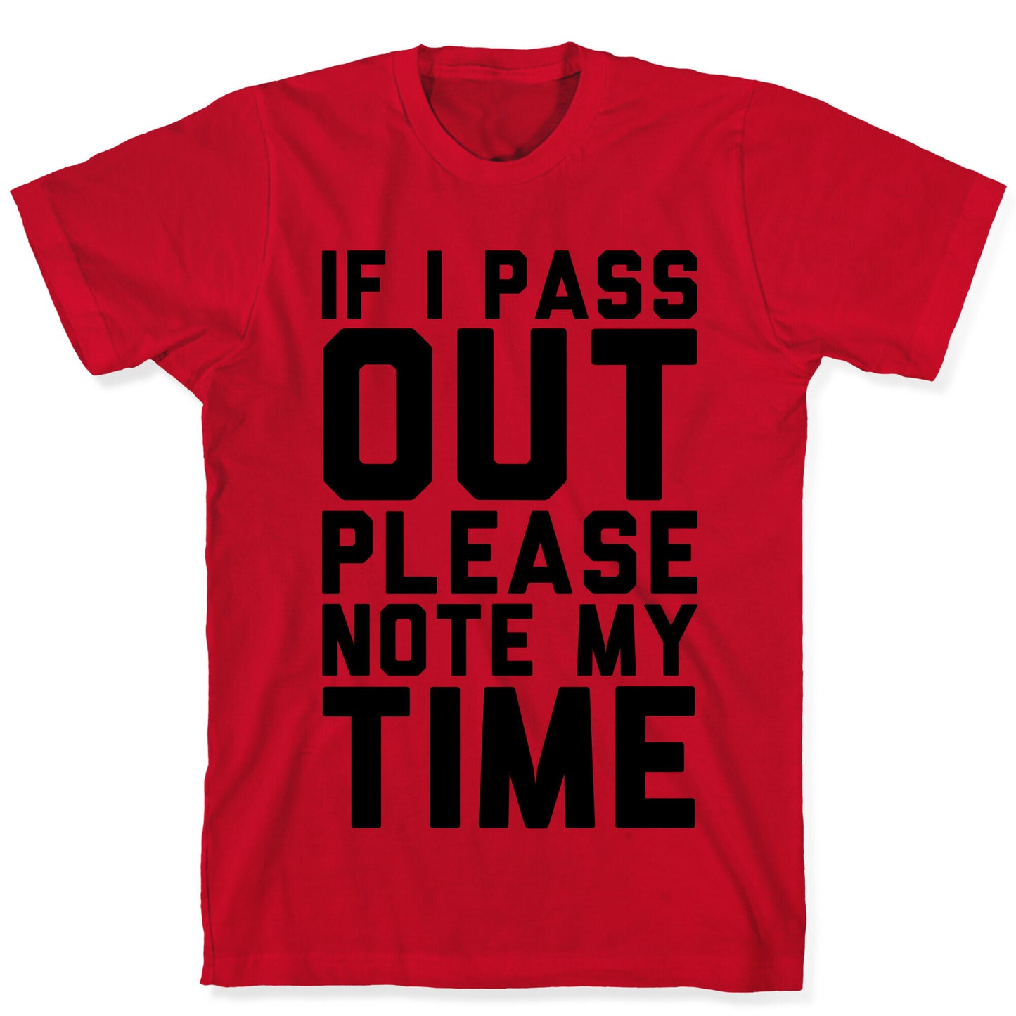 Please Note My Time T-Shirt