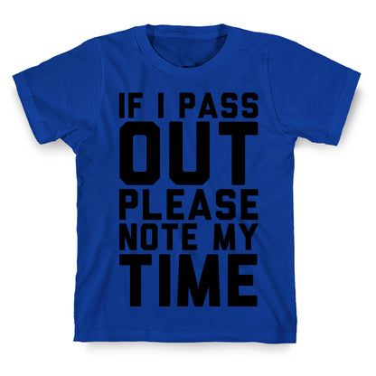 Please Note My Time T-Shirt
