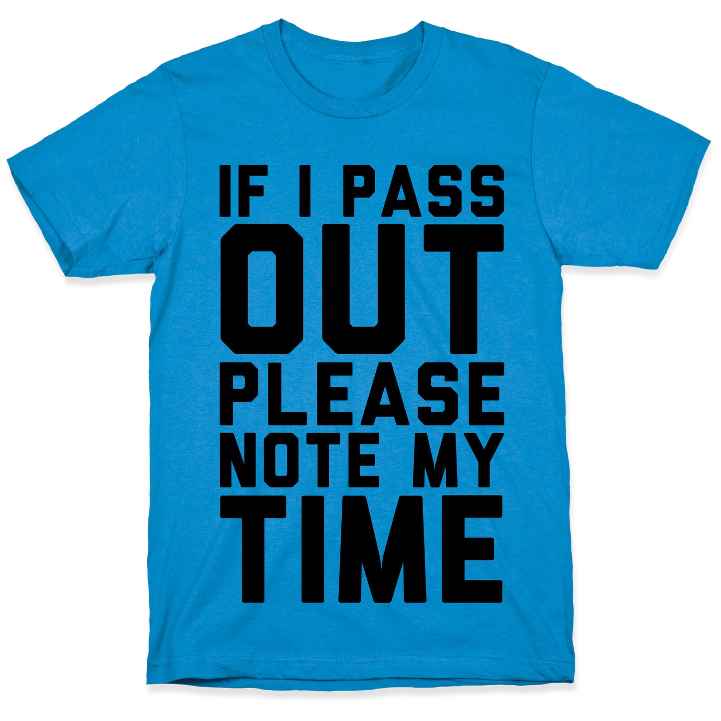 Please Note My Time T-Shirt
