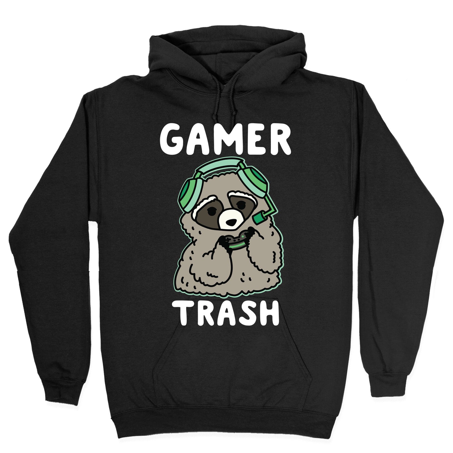 Gamer Trash Raccoon Hoodie