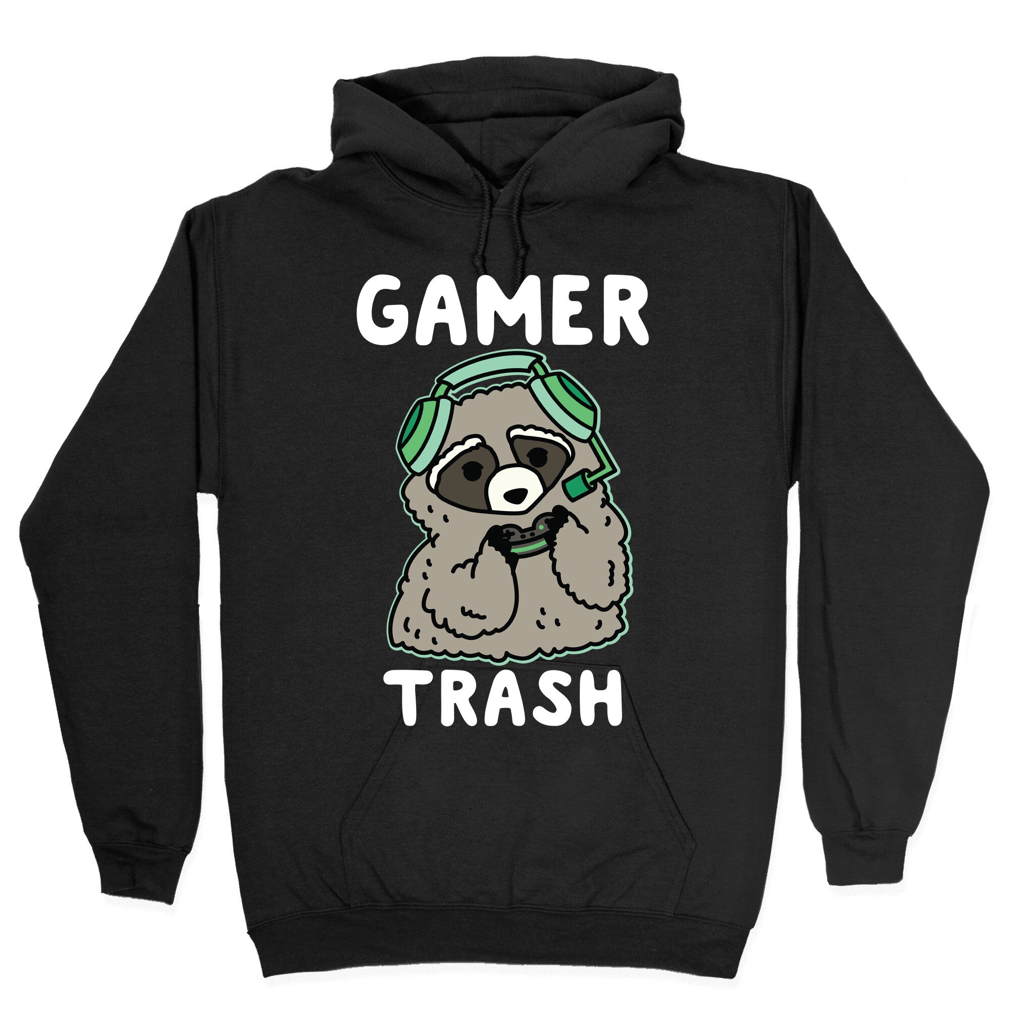 Gamer Trash Raccoon Hoodie
