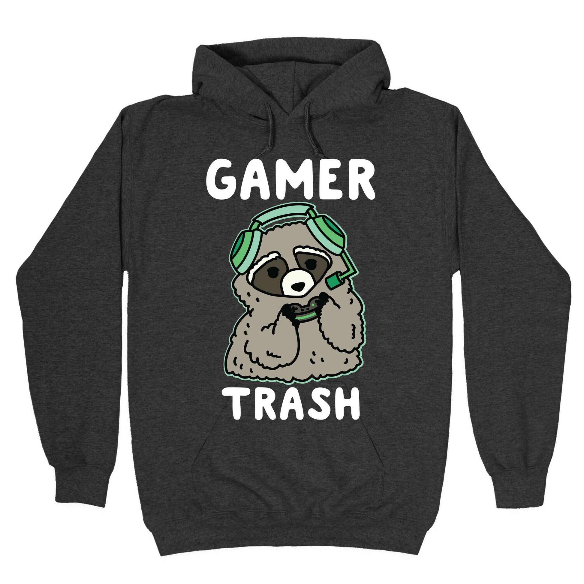 Gamer Trash Raccoon Hoodie