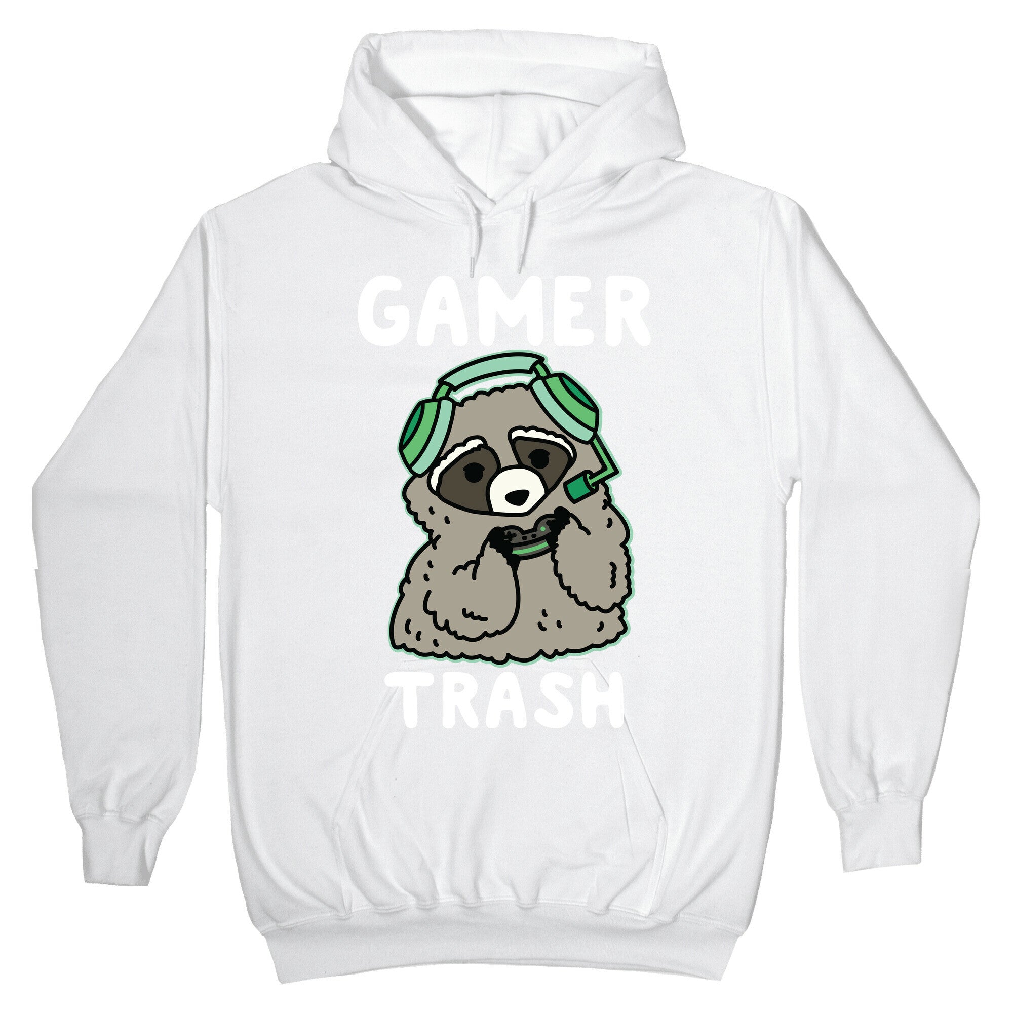 Gamer Trash Raccoon Hoodie