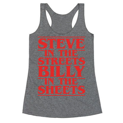 Steve In The Streets Billy In The Sheets Parody Racerback Tank