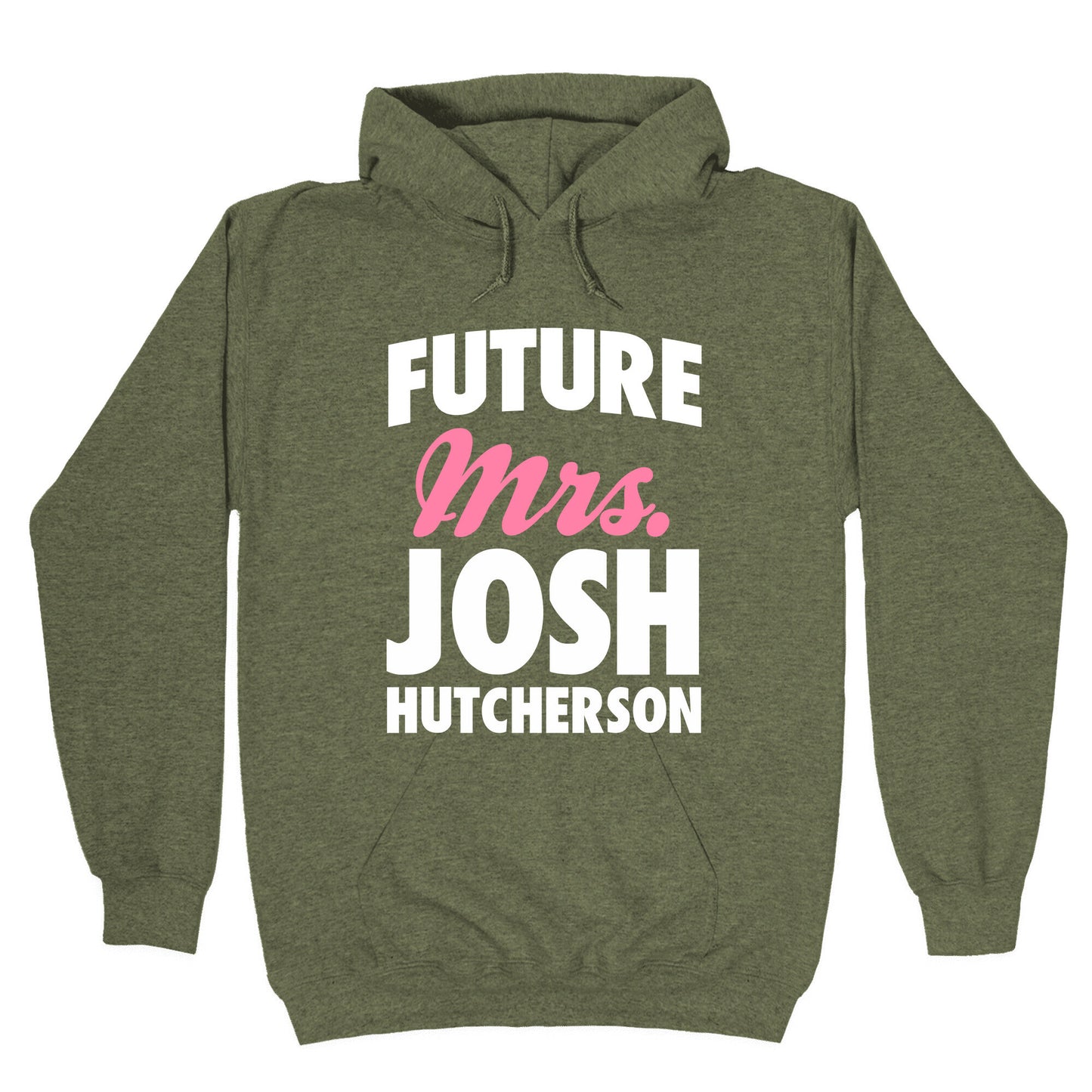 Future Mrs. Josh Hutcherson Hoodie