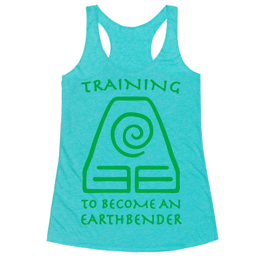 Training to Become An Earthbender Racerback Tank