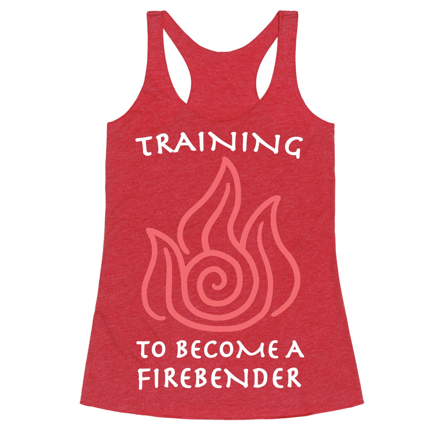 Training to Become A Firebender Racerback Tank
