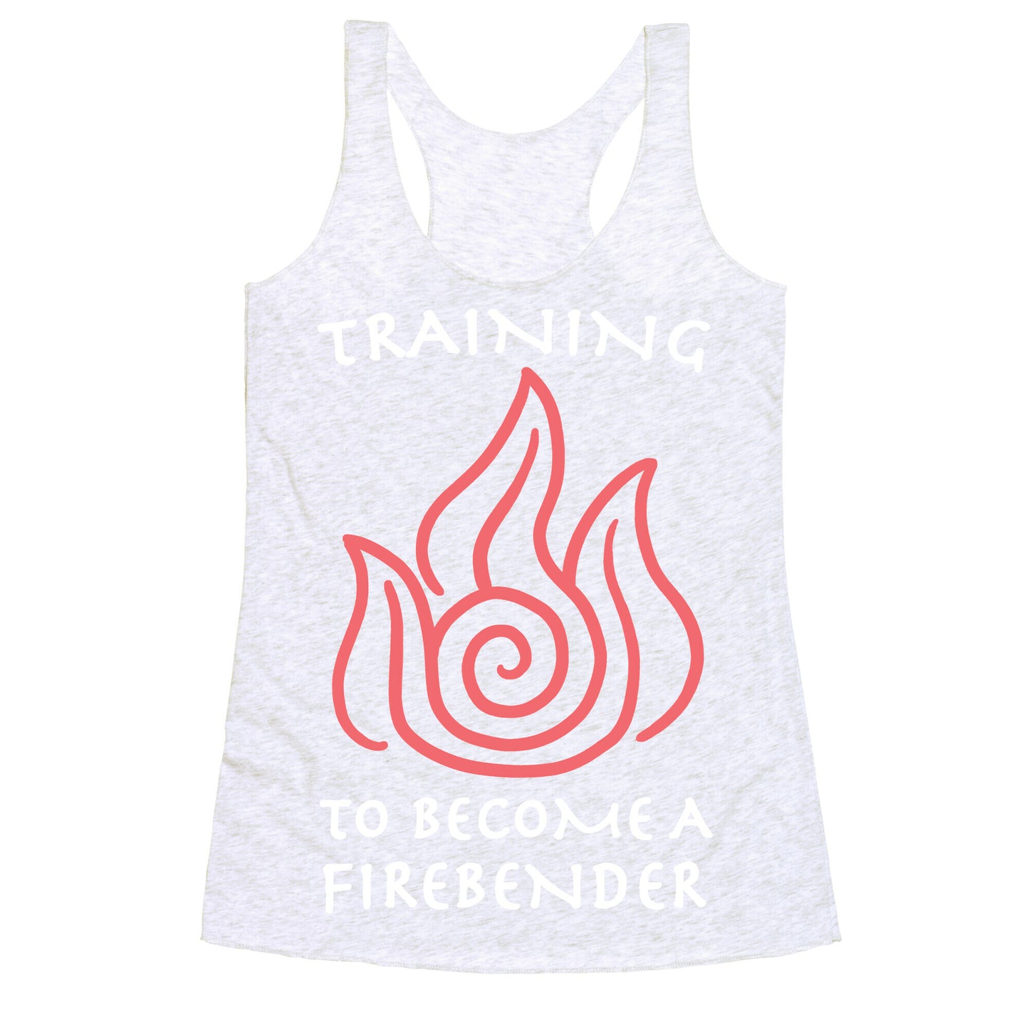 Training to Become A Firebender Racerback Tank