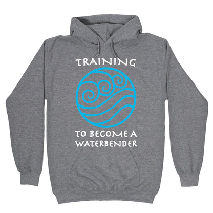Training to Become A Waterbender Hoodie