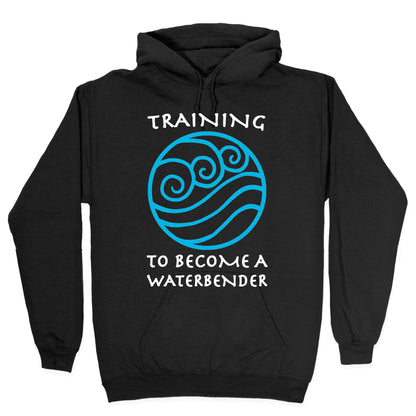 Training to Become A Waterbender Hoodie