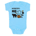 Nobody: Me: HALLOWEEN Baby One Piece