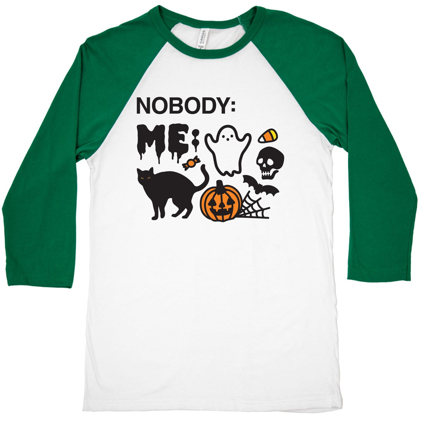 Nobody: Me: HALLOWEEN Baseball Tee